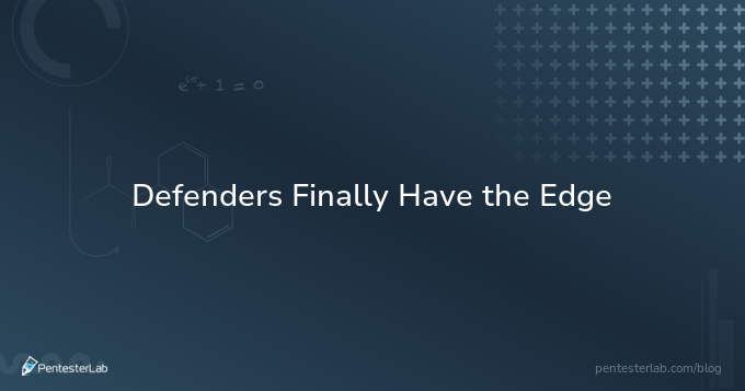 Defenders Finally Have the Edge