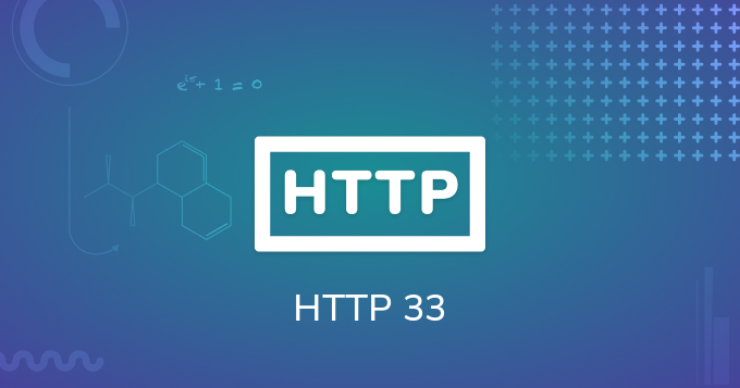 HTTP 33 Exercise!