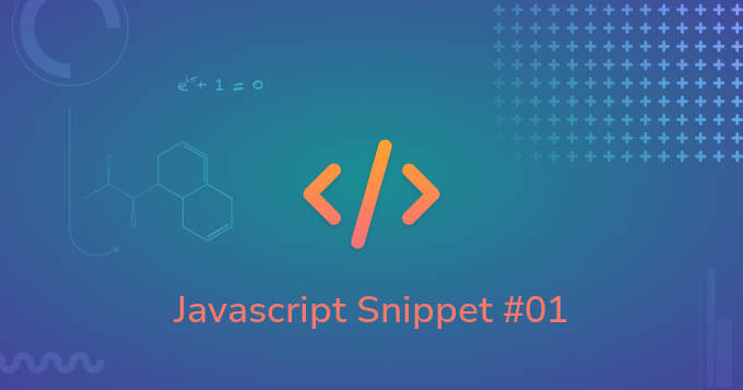Javascript Snippet #01 Exercise!